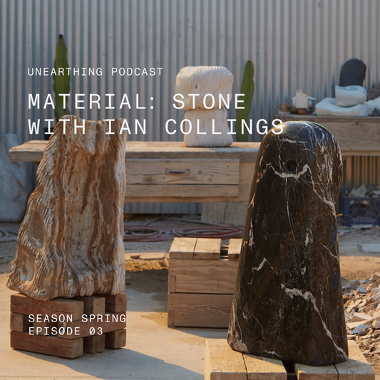 Unearthing: Stone with Ian Collings